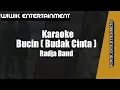 Karaoke Bucin ( Budak Cinta ) Radja Band