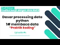 1 Belajar AI Python - Membaca dataset dengan python pandas
