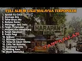 TANPA IKLAN LAGU MALAYSIA TERBAIK FULL ALBUM 