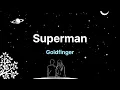 Goldfinger - Superman (Lyric Video)