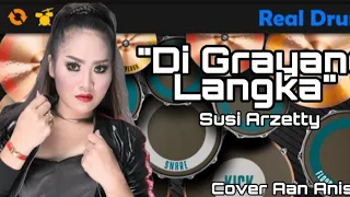 Download Susi Arzetty ~ Di Grayang Langka | cover Aan Anisa versi Real Drum MP3