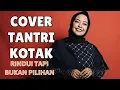 Lagu RINDU! TAPI BUKAN PILIHAN - COVER TANTRI KOTAK (AI)