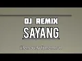 Download Lagu DJ REMIX- SAYANG ( JIHAN AUDY FT MAMNUN )