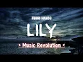 Download Lagu AlanWalker -  LILY (DIMANA KAMU KESAYANGANKU) Remix • FebriHands