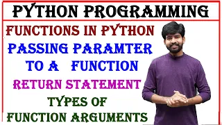 functions in python passing parameters return statement in function types of function arguments
