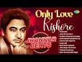 Download Lagu Only Love Kishore Kumar | Oh Hansini | Jalta Hai Jiya Mera | Khullam Khulla Pyar Karenge | Old Songs