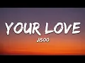 Download Lagu JISOO - Your Love (Lyrics)