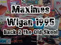 Download Lagu Maximes (Wigan, 1995, Back to the Old Skool)