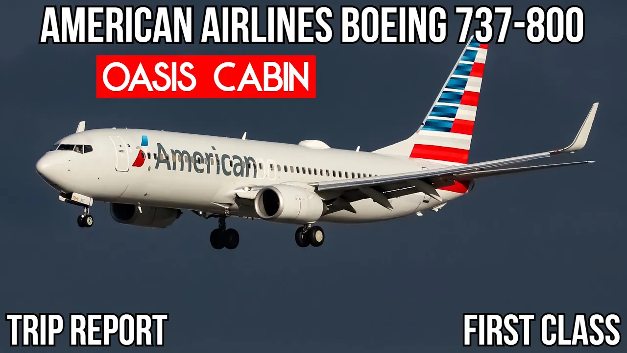 American Airlines 737 800 First Class Trip Report