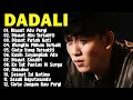 Lagu 15 Lagu Populer Dadali (Full Album) || Dadali Lagu Paling Galau Yang Lagi Ngehits Saat Ini