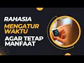 Lagu Empat Prinsip Mengatur Waktu Agar Manfaat | Dr. Fahrudin Faiz