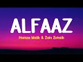 Alfaaz (Lyrics) - Hamza Malik & Zain Zohaib | Tu Tan Tareyan To V Sohna Ae | Baga Vicho Main Ty Tory