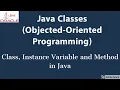 Java Class Instance Variable and Method - Object-Oriented Programming