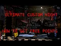 How to get 5000 Points EASILY in Ultimate Custom Night FNaF Academy Lost Episode
