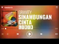 Download Lagu Gravity - Sinambungan Cinta [Lirik]