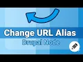 How to change URL aliases for a specific node in Drupal