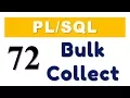 tutorial 72 Introduction to Bulk Collect in Oracle Database
