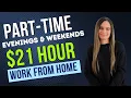 Part-Time Evenings Weekends 20 To 21 Hour Remote Work From Home Job 2023 With No Degree Needed