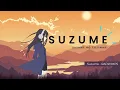 Download Lagu RADWIMPS - Suzume ft. Toaka