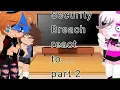 Download Lagu Security Breach react to... Funtime dance floor by @CK9C