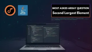 Find Second Largest Element Array Interview Question Java JS