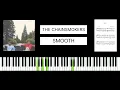 Download Lagu The Chainsmokers - Smooth (BEST PIANO TUTORIAL \u0026 COVER)