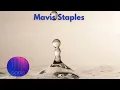 MAVIS STAPLES - Worthy