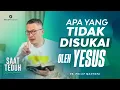 Download Lagu REUPLOAD - Saat Teduh Bersama - APA YANG TIDAK DISUKAI OLEH YESUS | 23 April 2022 (Official )