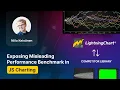 Exposing SciChart s Misleading Performance Benchmarks in JS Charting LightningChart