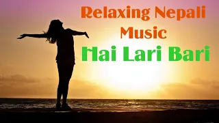 relaxation music from east nepal anxmus hai lari bari