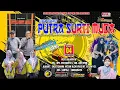 Download Lagu 🔴LIVE SINGA DANGDUT ❗YANG ISTIMEWA❗PUTRA SURTI MUDA❗KAMIS,04-09-2025 ❗CEMARA WETAN-CENTIGI-IM❗