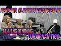 DENDANG SALUANG KLASIK   TANJUANG BALIK | EKA SUTAI -  NADIA TATA  -  OCHA