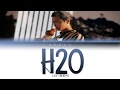 Download Lagu Lay (레이/张艺兴) - H2O (水) (Color Coded Lyrics/Chi/Pin/Eng/Pt-Br)