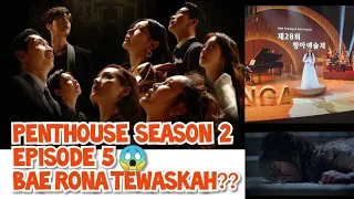alur cerita the penthouse season 2 episode 5 bae rona tewaskah 