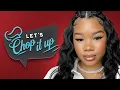 Lagu Let's Chop It Up | Storm Reid | Marsai Martin | Sayeed Shahidi | Kyla Drew Simmons