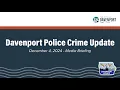 Davenport Police Crime Update - December 4 2024