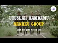 Download Lagu Utuslah Hamba-Mu, Nanaku Group, Lagu Rohani Terbaru 2022