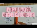 INTERVAL HALVING METHOD Optimization Techniques LECTURE 9
