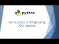 Python concatenate 2 strings using join function