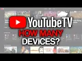 How Many Devices Can You Use on YouTube TV at Once Family Sharing - Full Guide