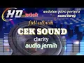 Fuul album cek sound terkini☆musik clarity audio jernih☆andalan para pecinta musik