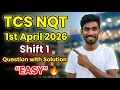 TCS NQT Coding Questions 1st April 2026 shift 1 Questions With Solutions Java and python