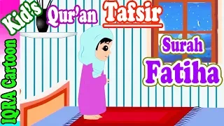 surah fatiha 01 kids quran tafsir for children stories from the quran quran for kids