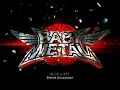 Download Lagu BABYMETAL - Gimme Chocolate!! (instrumental)