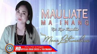Download Mona Latumahina - Mauliate Ma Inang | Lagu Batak Terbaik 2022 (Official Lyric Video) MP3