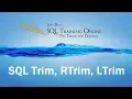 Sql Training Online - Sql Trim Rtrim Ltrim 2019