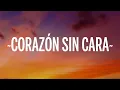 Prince Royce - Corazón Sin Cara (Letra/Lyrics)