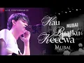 Lagu Mubai - Kau Buatku Kecewa (Live Performance) - Wahana Music Night