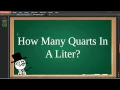 How Many Quarts In A Liter