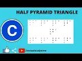 HALF PYRAMID PATTERN TRIANGLE TUTORIAL 2
